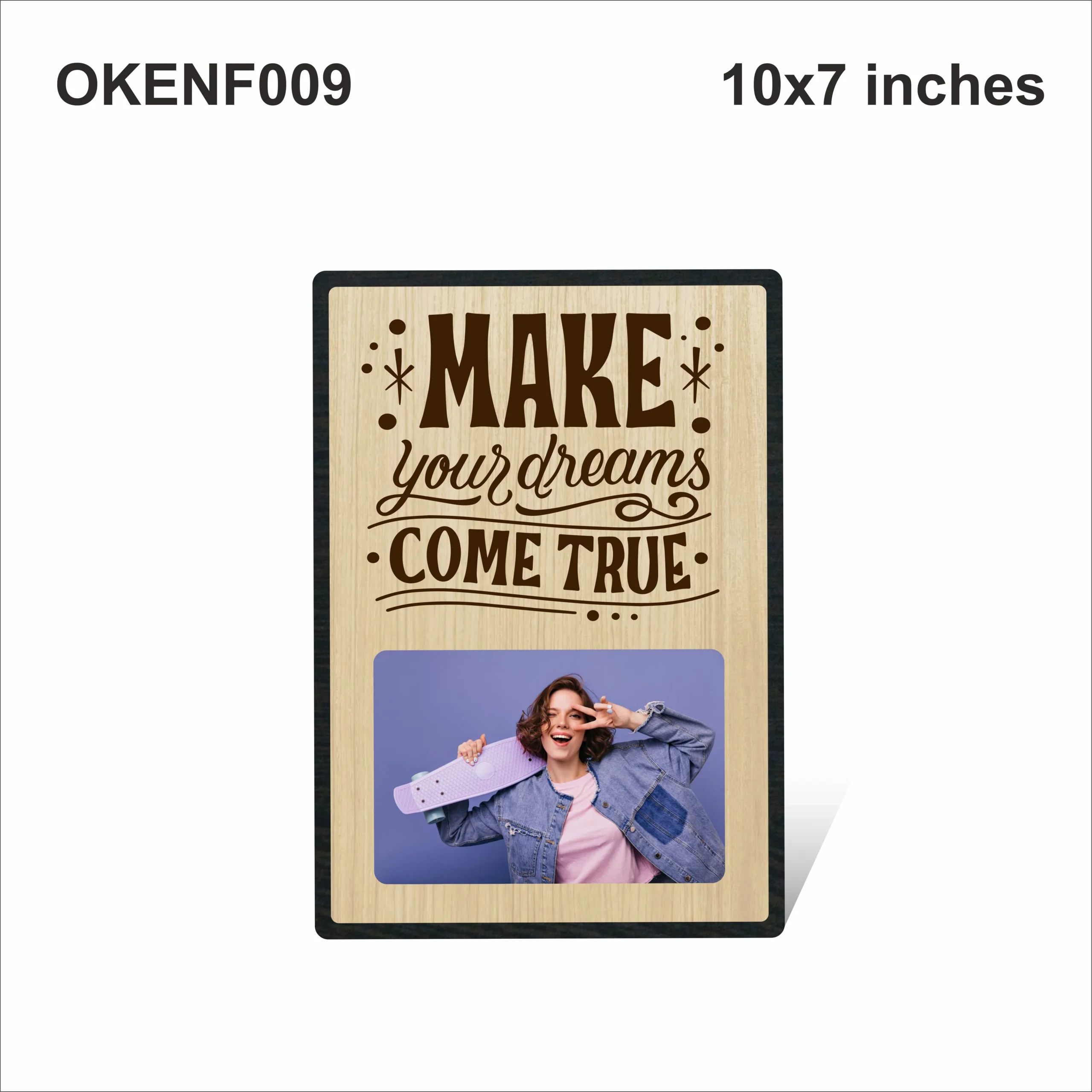 Blank Make Your Dreams Come True Photo Frame 10x7in